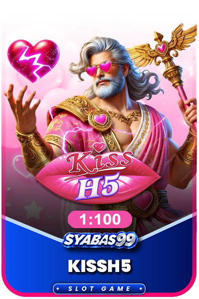 Syabas99 - KissH5 1 to 100 - Slot Game - syabas99a