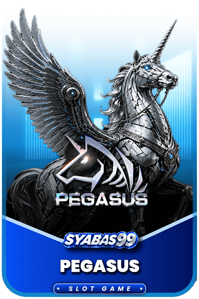 Syabas99 - Pegasus - Slot Game - syabas99a