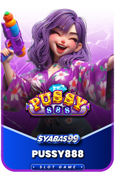 Syabas99 - Pussy888 - Slot Game - syabas99a