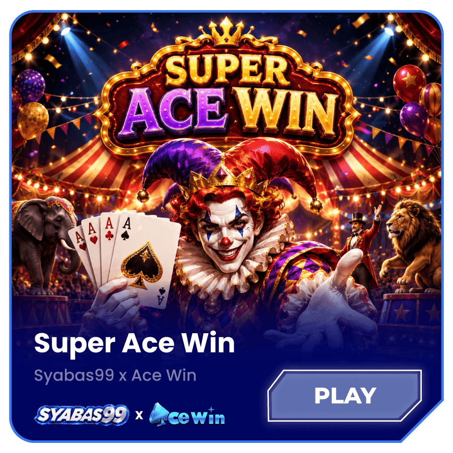 Syabas99 - Super Ace Win Slot - syabas99a